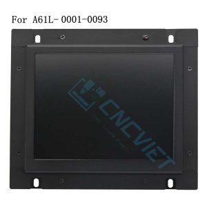 A61L-0001-0093 - LCD 9inch cho máy CNC Fanuc 0B, 0C, Fanuc 15B, Fanuc 16, Fanuc 18, và Fanuc 21