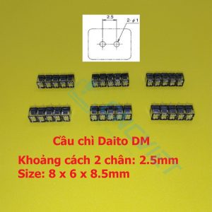 Cầu chì Daito DM A60L-0001-0172 DM k/c chân 2.5mm cho máy CNC
