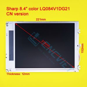 LCD Sharp LQ084V1DG21 8.4inch. Mới 100% Fanuc CNC