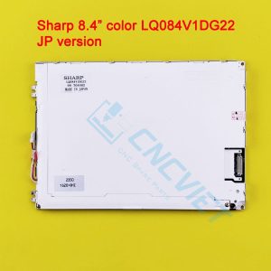 LCD Sharp LQ084V1DG22 8.4inch. Mới 100% Fanuc CNC