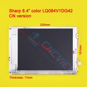 LCD Sharp LQ084V1DG42 8.4inch. Mới 100% Fanuc CNC