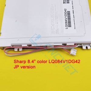 LCD Sharp LQ084V1DG42 8.4inch. Mới 100% Fanuc CNC