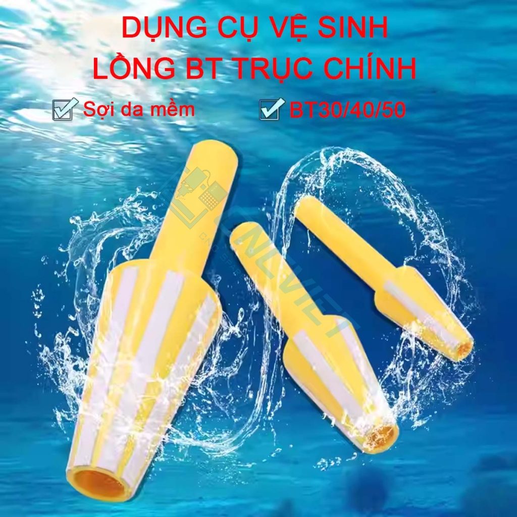 Dụng cụ vệ sinh lỗ côn trục chính 