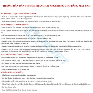 Teflon và keo dán băng máy CNC thương hiệu Shanghai Angcheng là vật liệu chuyên dụng được sử dụng rộng rãi trong ngành cơ khí, giúp giảm ma sát, chống mài mòn và bảo vệ băng trượt của máy CNC. Sản phẩm được nhiều xưởng gia công tin dùng nhờ độ bền vượt trội, khả năng chịu nhiệt tốt và giúp máy vận hành ổn định, chính xác lâu dài.